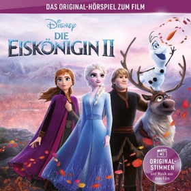 Disney: Die Eiskönigin 2 - Das Original-Hörspiel zum Film