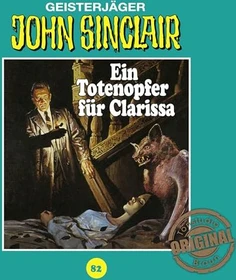 John Sinclair Tonstudio Braun - Folge 82 - Ein Totenopfer für Clarissa