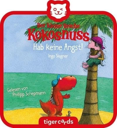 Tiger Media Tigercard Der kleine Drache Kokosnuss Hab keine Angst