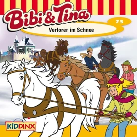 Bibi und Tina Folge 73 - Verloren im Schnee