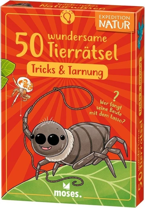 Expedition Natur 50 wundersame Tierrätsel: Tricks und Tarnung