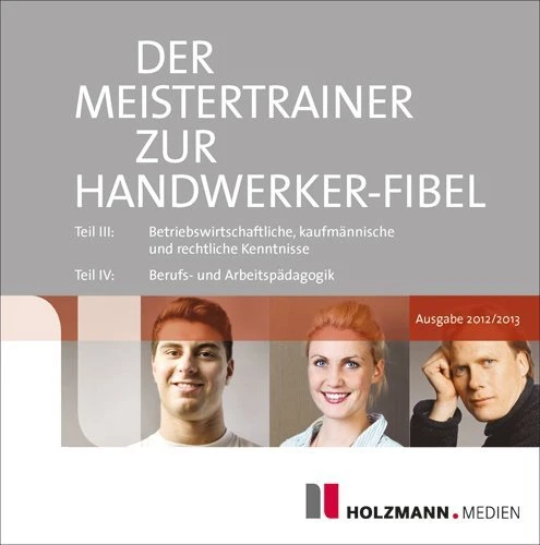 Holzmann Medien Der Meistertrainer zur Handwerker Fibel 2012 (deutsch) (PC)