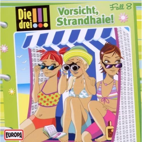 Die drei !!! Folge 8 - Vorsicht, Strandhaie!