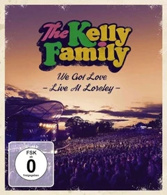 The Kelly Family - We Got Love - Live (Blu-ray)