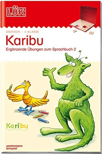 LÜK Deutsch Karibu- Übungen angelehnt an das Lehrwerk 3 Teil 2