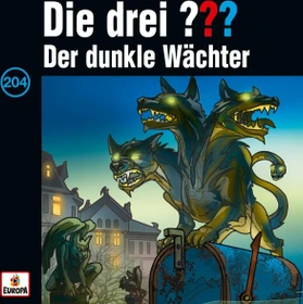 Die drei ??? Folge 204 - Der dunkle Wächter