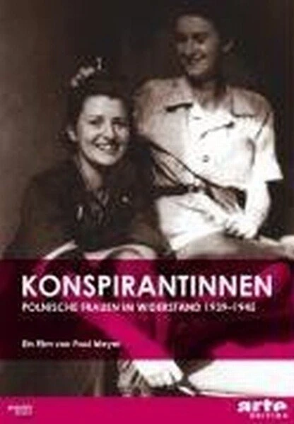 Konspirantinnen - Polnische Frauen im Widerstand 1939 bis 1945 (DVD)