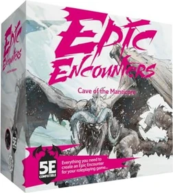 Epic Encounters: Cave of the Manticore