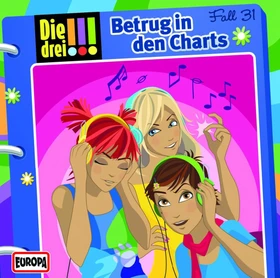 Die drei !!! Folge 31 - Betrug in den Charts