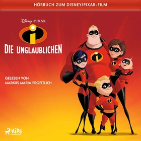 Disney: Die Unglaublichen