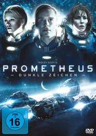 Prometheus - Dunkle Zeichen (DVD)
