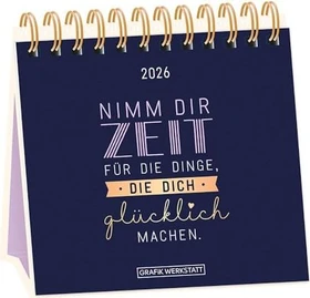 Grafik Werkstatt Nimm dir Zeit Tischkalender Wochenkalender 2026, 160x150mm