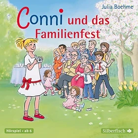 Meine Freundin Conni - Conni und das Familienfest