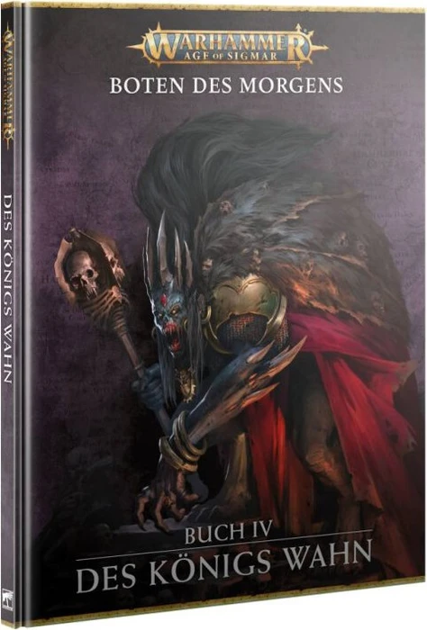 Games Workshop Warhammer Age of Sigmar - Boten des Morgens: Des Königs Wahn (DE)
