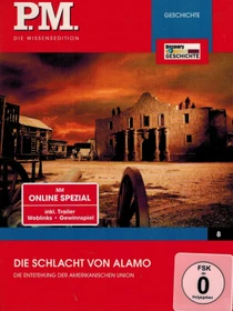 PM Wissensedition: Die Schlacht von Alamo - Amerikanische Union (DVD)
