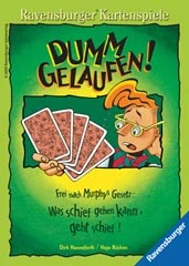 Dumm gelaufen!