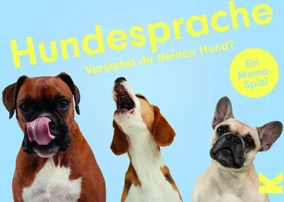 Hundesprache Verstehst du deinen Hund? - Ein Memo-Spiel