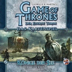 Game of Thrones Der Eiserne Thron: Die Könige der See (Erweiterung)