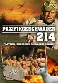 Pazifikgeschwader 214 Vol. 1: Pilotfilm (DVD)