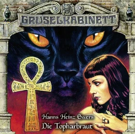 Gruselkabinett Folge 151 - Die Topharbraut