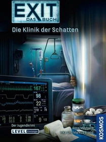 EXIT - Das Buch - Die Klinik der Schatten