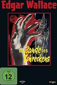 Edgar Wallace - Die Bande des Schreckens (DVD)