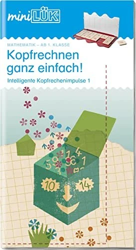 mini LÜK Mathematik Kopfrechnen ganz einfach! Intelligente Kopfrechenimpulse 1