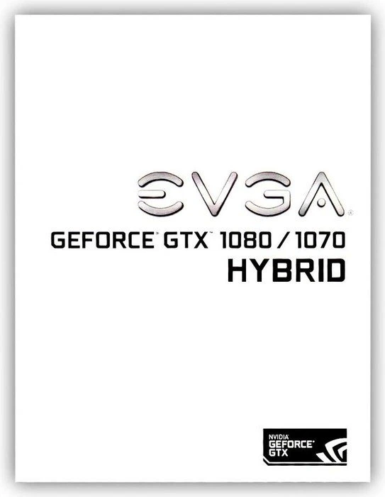 EVGA GeForce GTX 1080/1070 Hybrid