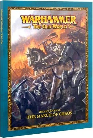 Games Workshop Warhammer The Old World - Arcane Journal: The March Of Chaos (EN)