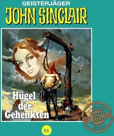 John Sinclair Tonstudio Braun - Folge 21 - Hügel der Gehenkten