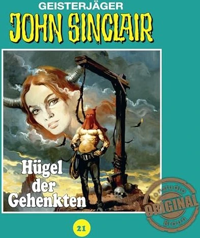John Sinclair Tonstudio Braun - Folge 21 - Hügel der Gehenkten