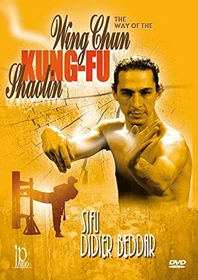 Kampfsport Wing Chun: Die Funktionsweise des Shaolin Wing Chun Kung-Fu (DVD)