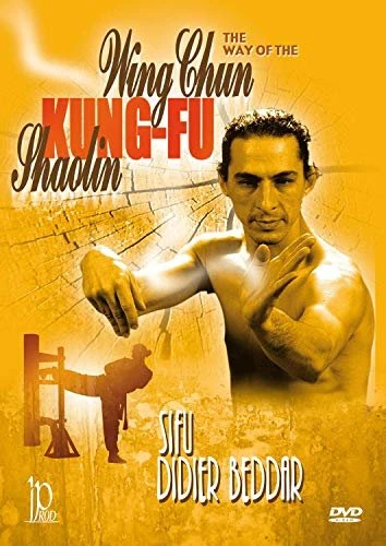Kampfsport Wing Chun: Die Funktionsweise des Shaolin Wing Chun Kung-Fu (DVD)
