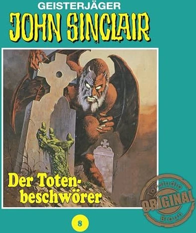 John Sinclair Tonstudio Braun - Folge 8 - Der Totenbeschwörer
