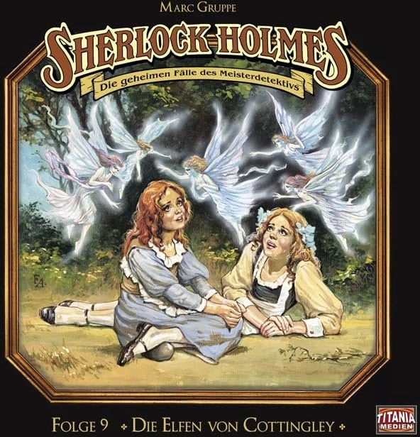 Sherlock Holmes - Folge 9 - Die Elfen von Cottingley