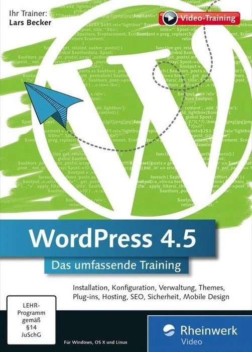 Rheinwerk Verlag WordPress 4.5 - Das umfassende Training (deutsch) (PC/MAC)