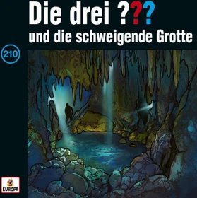Die drei ??? Folge 210 - ...und die schweigende Grotte