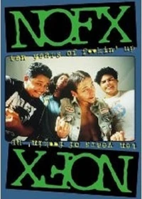NOFX - Ten Years of Fuckin' Up (DVD)
