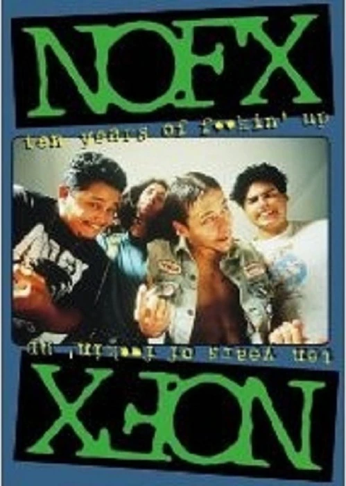 NOFX - Ten Years of Fuckin' Up (DVD)