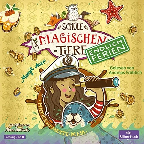 Die Schule der magischen Tiere - Endlich Ferien - Folge 6 - Hatice und Mette-Maja (Hörbuch)