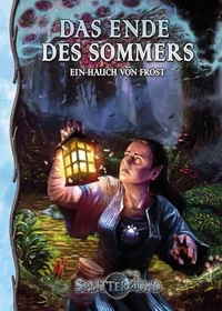 Splittermond Das Ende des Sommers - Ein Hauch von Frost