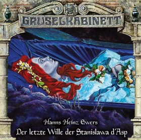 Gruselkabinett Folge 163 - Der letzte Wille der Stanislawa d'Asp