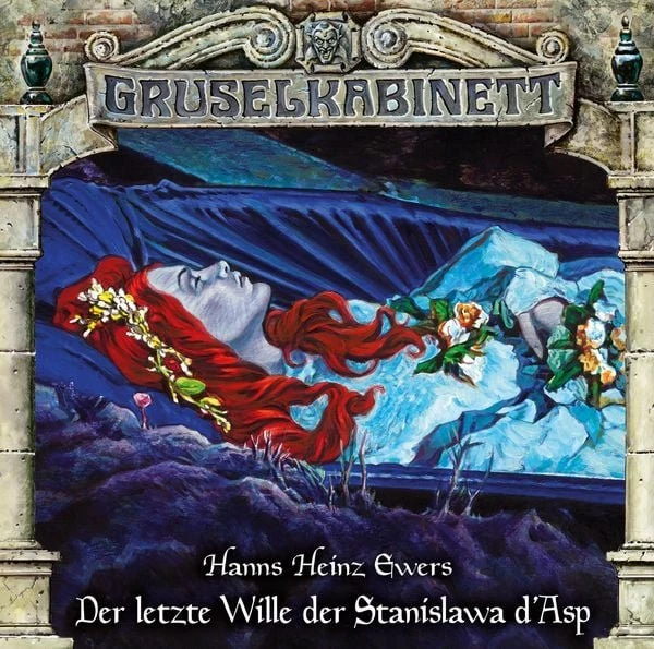 Gruselkabinett Folge 163 - Der letzte Wille der Stanislawa d'Asp