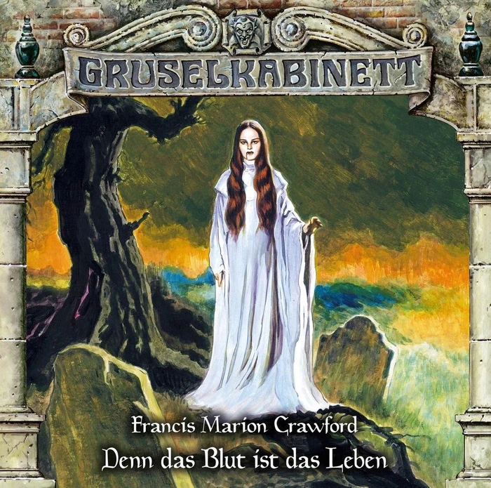 Gruselkabinett Folge 160 - Denn das Blut ist das Leben