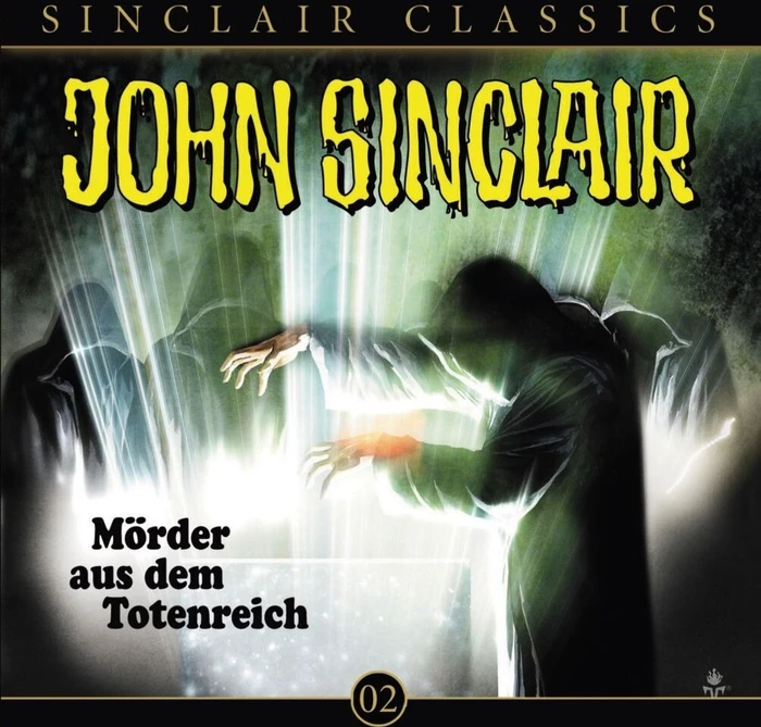 John Sinclair Classics - Folge 2 - Mörder aus dem Totenreich