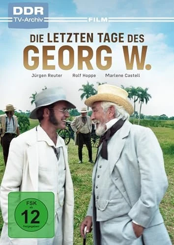 Die letzten Tage des Georg W. (DVD)
