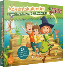 Franzis Petronella Apfelmus - Adventskalender Experimente und Zaubertricks