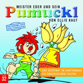 Meister Eder und sein Pumuckl Folge 32 - Das Gespenst im Gartenhaus/Die abgerissenen Tulpen