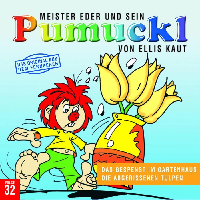 Meister Eder und sein Pumuckl Folge 32 - Das Gespenst im Gartenhaus/Die abgerissenen Tulpen