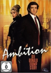 Ambition - Die Donald Trump-Story (DVD)